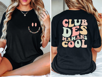 T-shirt Club Des Maman Cool