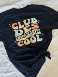 T-shirt Club Des Enseignantes/Éducatrices Cool