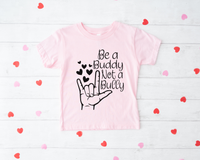 T-Shirt Enfant Rose Be A Buddy