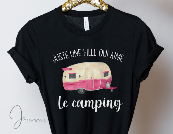 T-Shirt Juste Une Fille Qui Aime Le Camping