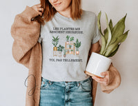 T-shirt Plantes Me Rendent Heureuse