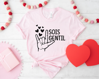 T-Shirt Rose Sois Gentil