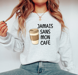 Coton Ouaté Jamais Sans Mon Café