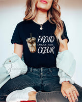 T-Shirt Froid Comme Mon Coeur