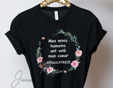 T-shirt Mes Minis Humains #Éducatrice