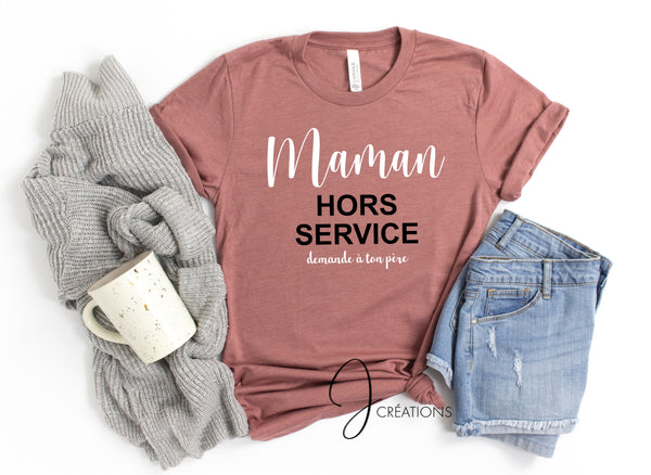 T-shirt Maman Hors Service
